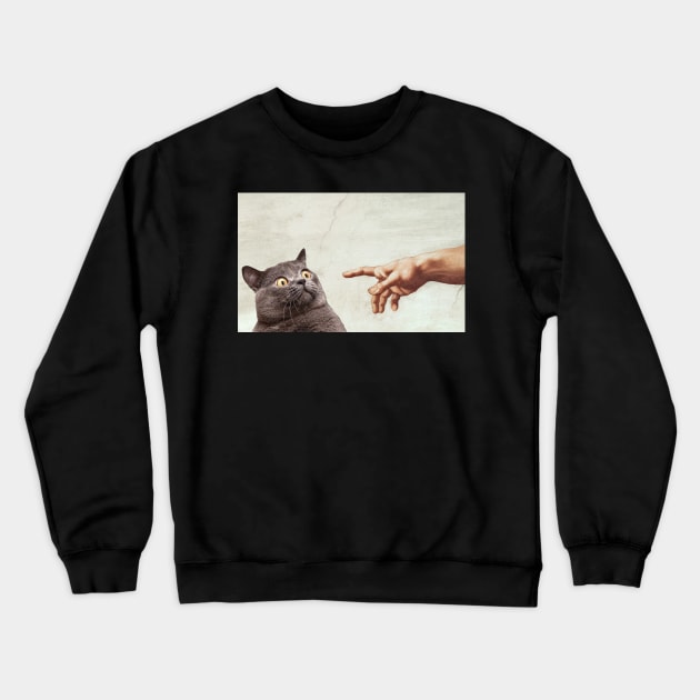 The Creation of Adam - Funny Gift for Cat and Art Lovers, Best for Birthday, Christmas or any Occasion Crewneck Sweatshirt by Fanboy04